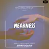 Sunny Dollar - Weakness - Single